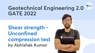 L 12 | Shear strength - Unconfined compression test | Geotechnical Engineering 2.0 Module -5