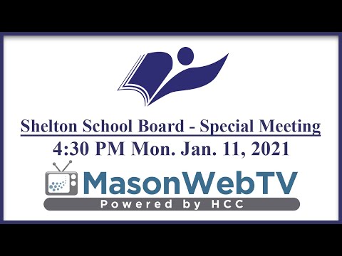 Shelton School Board Special Meeting Jan. 11, 2021