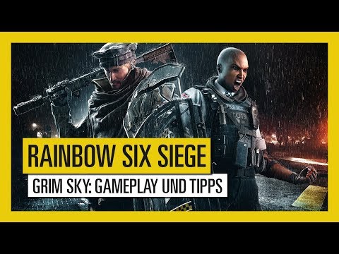 [AUT] Tom Clancy's Rainbow Six Siege - GRIM SKY: Gameplay und Tipps
