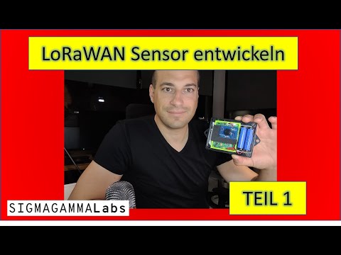 LoRaWAN Netzwerk erklärt - Teil 1
