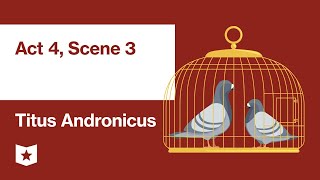 Titus Andronicus by William Shakespeare | Act 4, Scene 3