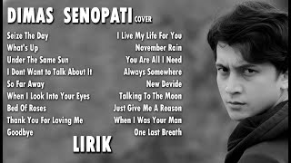 Download lagu Dimas Senopati Full Album  Slow Rock Terfavorit Akustik   LIRIK mp3