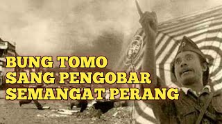 Download lagu THE STORY OF BUNG TOMO, THE FIREBRAND OF WAR || STORY RECAP mp3
