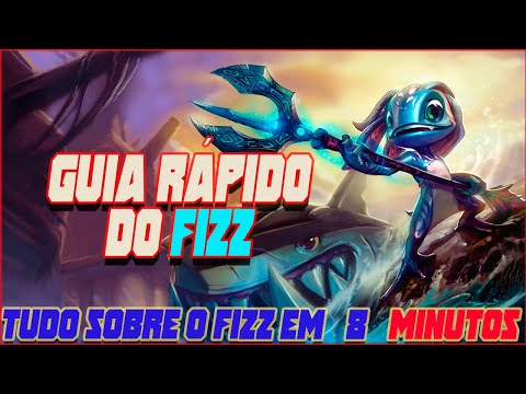 🦈COMO JOGAR DE FIZZ EM 8 MINUTOS - GUIA COMPLETO🦈(FALA DO CHAMP)