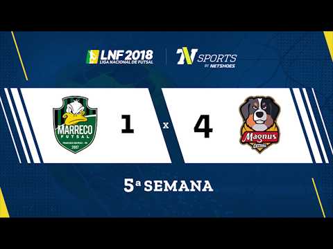 LNF2018 - Marreco 1 x 4 Magnus - Gols - 5ª Rodada