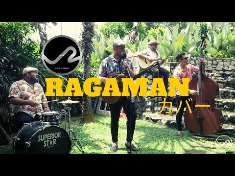 Ragaman - Le Rumba | COVER SESSION
