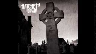 Hatchet Dawn - Consuming Creation (Official Audio)