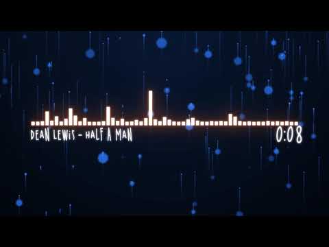 (From Legacies Soundtrack S2E7)Dean Lewis - Half A Man