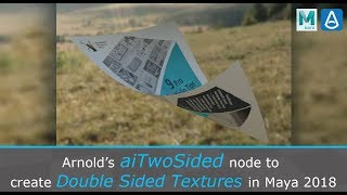 Arnold's aiTwoSided Node to Create Double Sided Textures in Maya 2018