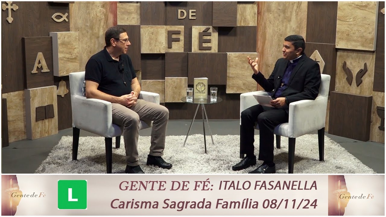 Gente de Fé - Carisma Sagrada Família (08/11/2024)