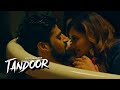 Tandoor Episode 2 Atrangii Web Series Rashami Desai Tanuj Virwani