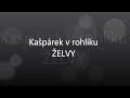 Kašpárek V Rohlíku ŽELVY