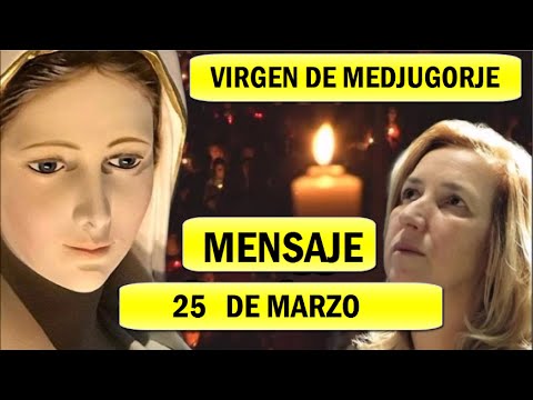 MEDJUGORJE : Aparición de la Virgen Maria a Vidente Marija 25 Marzo 2022 Bosnia Herzegovina