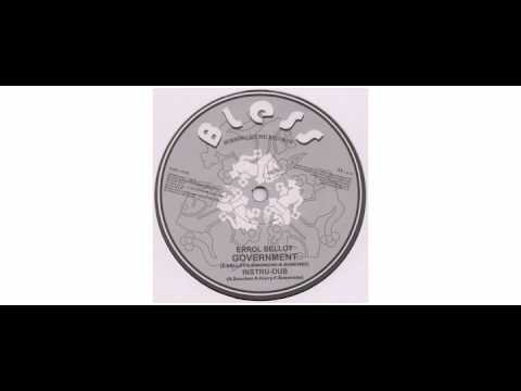 Errol Bellot / Sammy Gold - Government / Gunman City - 10" - Bless Burning Sound Records