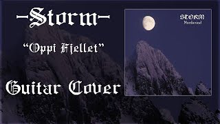 Storm - Oppi Fjellet (Guitar Cover)