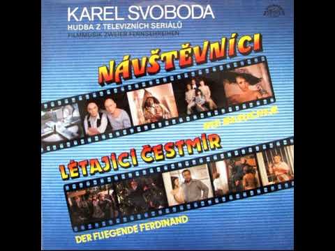 Karel Svoboda - Návštěvníci /Soundtrack ze seriálu/ (1984, vydáno 1985)