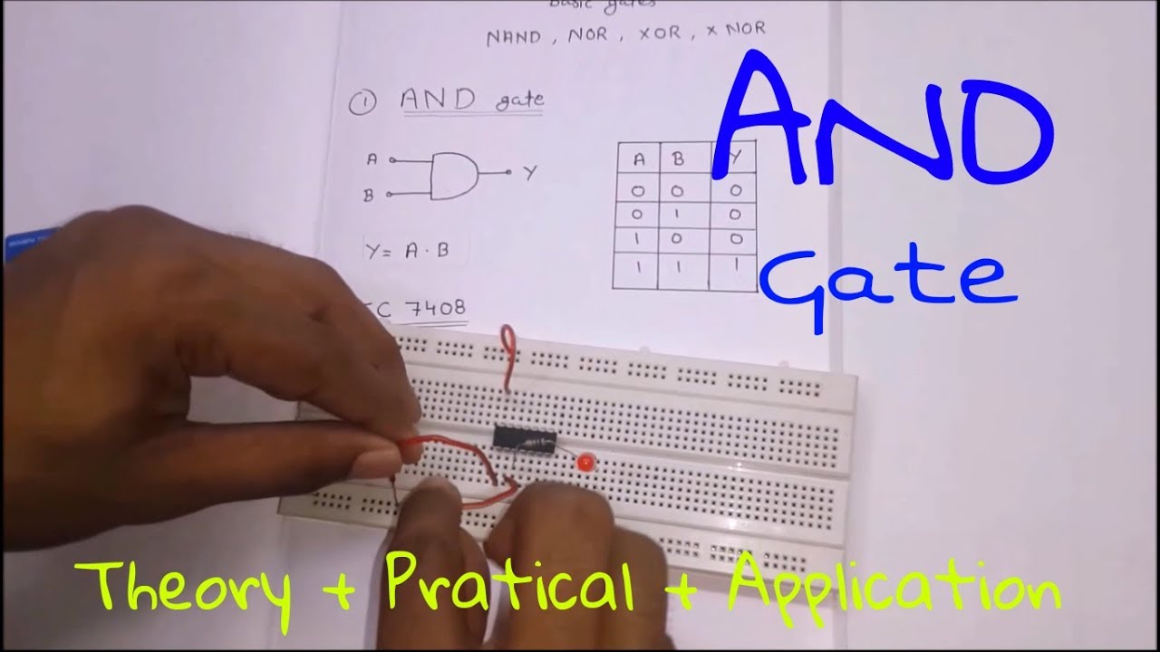 Logic Gates :- AND Gate [ Theory + Practical + Application ] (In Hindi)