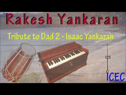 Rakesh Yankaran - Tribute to Dad 2