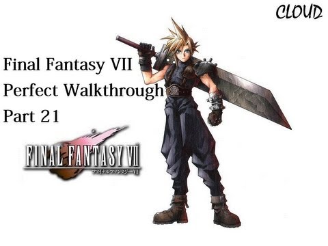 Final Fantasy VII Perfect Walkthrough - Part 21