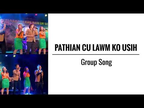 Pathian Cu Lawm Ko Usih || Group Song || KARAOKE