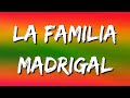 Olga Lucía Vives, Yaneth Waldman, Elenco de Encanto – La familia Madrigal (Letra\Lyrics)