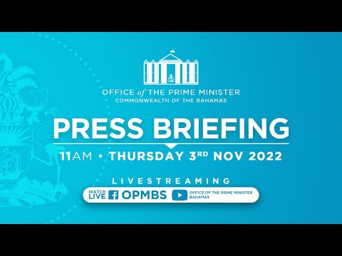 Office Of The Prime Minister's Weekly Press Briefing - November 3, 2022