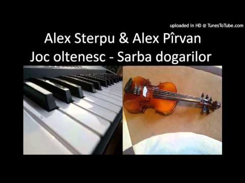 Alex Sterpu si Alex Pirvan - Sarba dogarilor