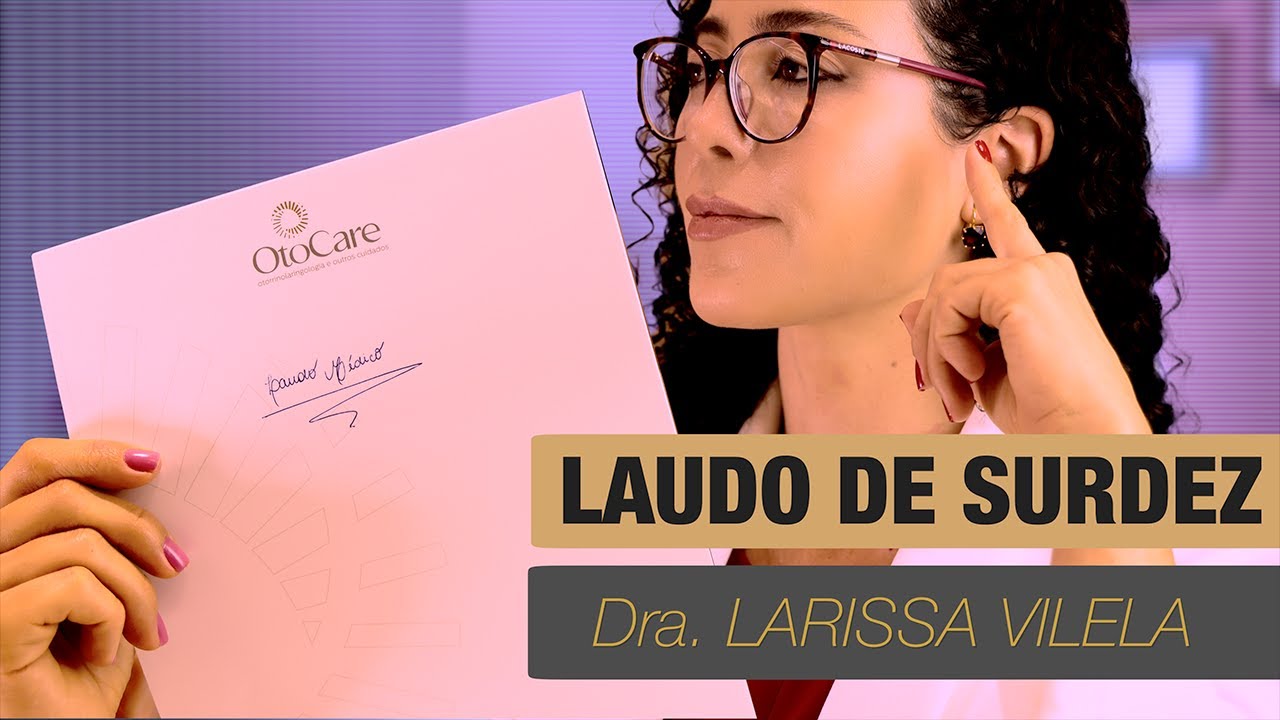 Tudo sobre o laudo de surdez: como é, quem faz, qual é a CID e mais.
