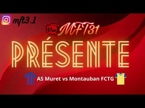 Résumé Match AS Muret - Montauban FCTG U17R1 | MFT31