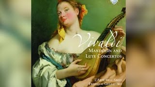 Download lagu Vivaldi: Mandolin and Lute Concerti (Full Album) mp3 Download lagu Vivaldi: Mandolin and Lute Concerti (Full Album) mp3