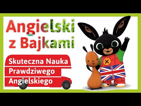 Angielski z Bajkami dla Dzieci - Skuteczna Nauka Angielskiego (Bing 1)