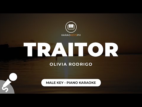 traitor - Olivia Rodrigo (Male Key - Piano Karaoke)