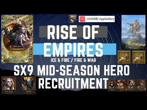 SX9 Mid Season Recruitment - Rise Of Empires Ice & Fire