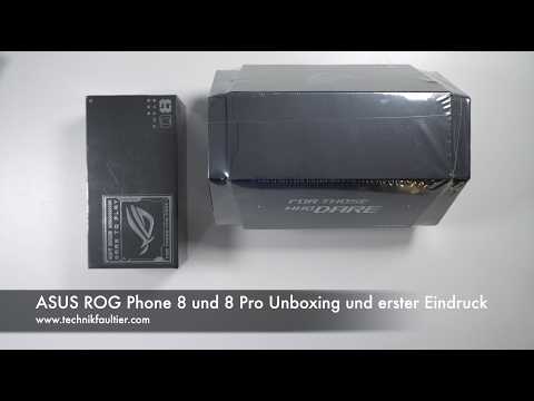 ASUS ROG Phone 8 und 8 Pro Unboxing und erster Eindruck