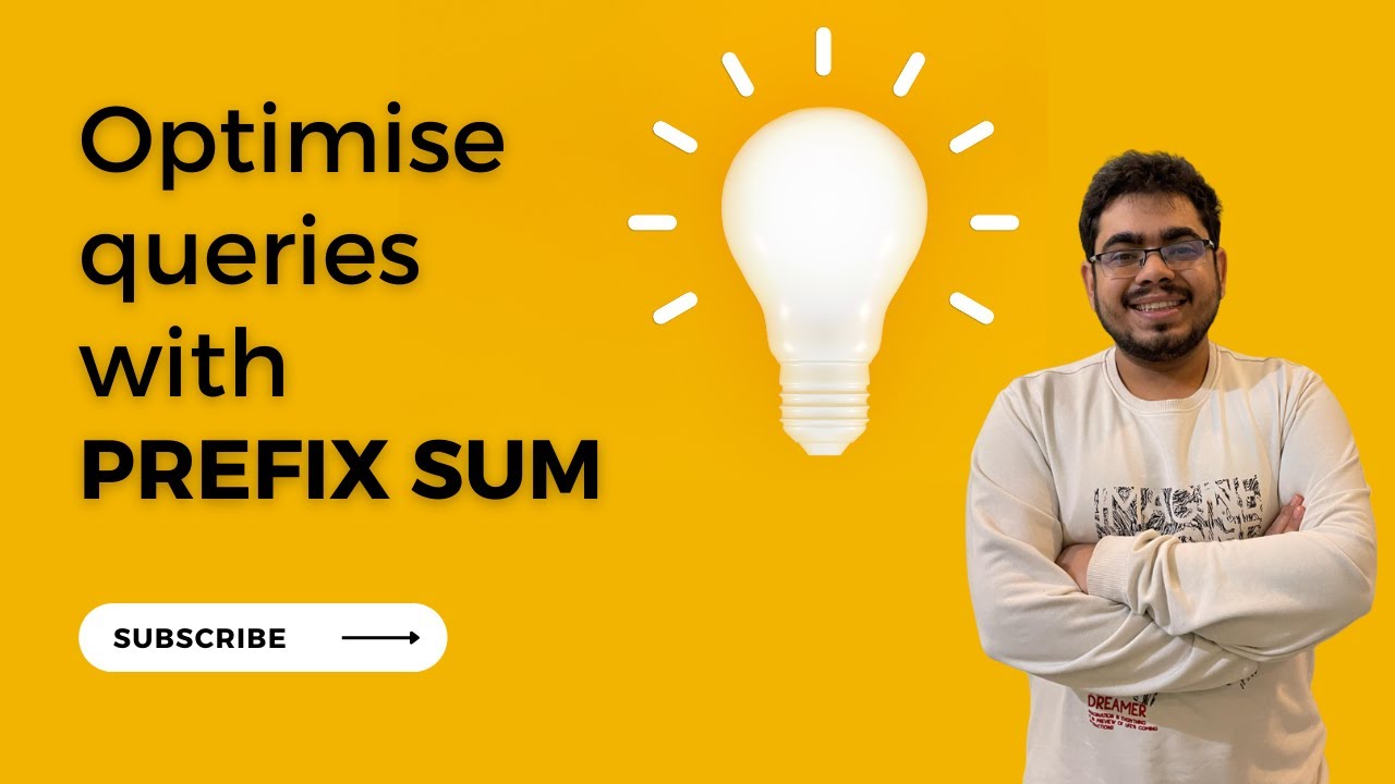 Coding Interview Patterns Prefix Sum - Optimising Queries