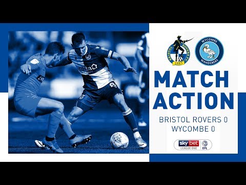 Match Action: Bristol Rovers 0-0 Wycombe Wanderers