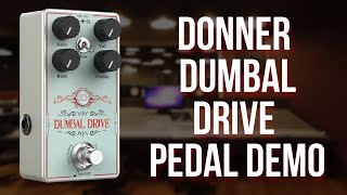 Video thumbnail for Donner Dumbal Drive - No Talking Demo! by Killer Guitar Rigs