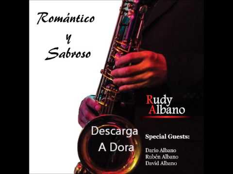 Rudy Albano - Descarga A Dora