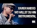 Xavier Naidoo - Wo Willst Du Hin - Instrumental ...