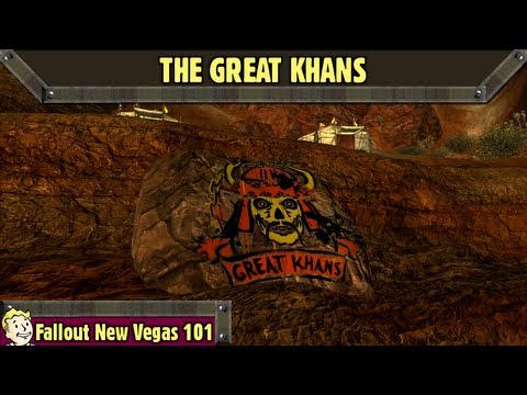 Fallout New Vegas 101 : [Main Quest] - Great Khans