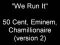 You Don't Know 50 Cent Eminem Chamillionaire ...