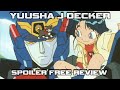 Yuusha J Decker Robots Done RIGHT Spoiler Free Anime Series Review