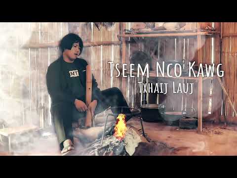 Tseem nco kawg(Txhaij lauj)