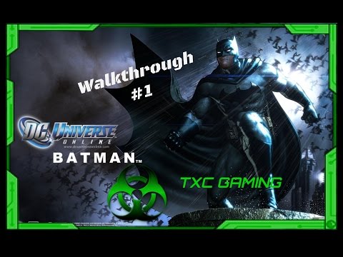 DC Universe Online Walkthrough Part 1 (No Commentary)