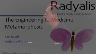 The Engineering to Medicine Metamorphosis