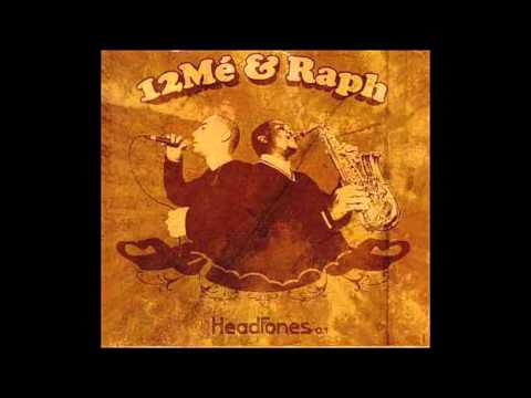 12Mé & Raph Headfones 0.1 (full album)