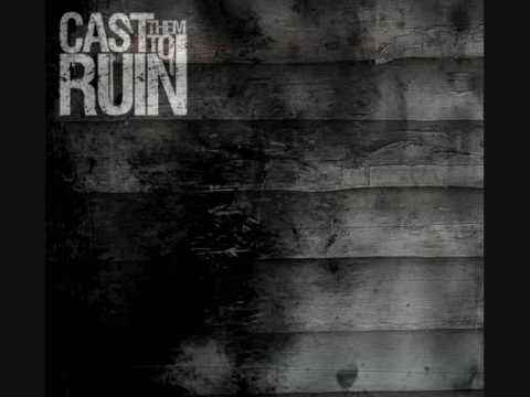Cast Them To Ruin-The Fear In Your Voice