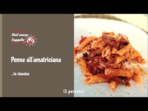 Penne all'amatriciana... la classica