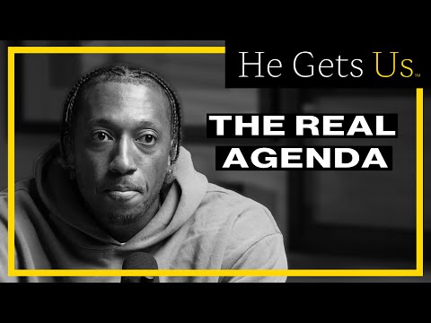 The "He Gets Us" Agenda No One is Talking About