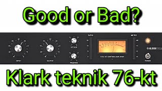 Klark Teknik 76-KT Classic FET-Style Compressor - What To Know